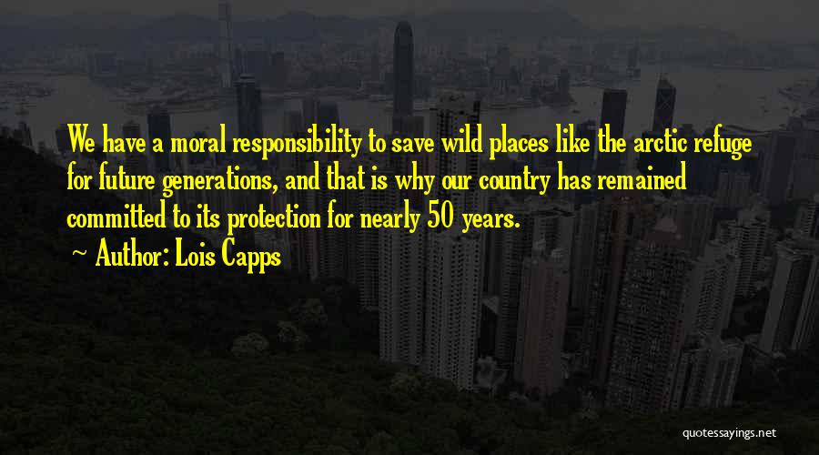 Save For Your Future Quotes By Lois Capps