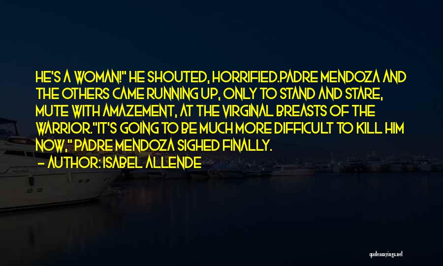 Save Gaza Palestine Quotes By Isabel Allende