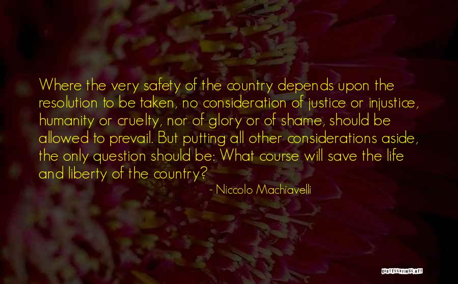 Save Humanity Quotes By Niccolo Machiavelli Save Humanity Quotes By Niccolo Machiavelli