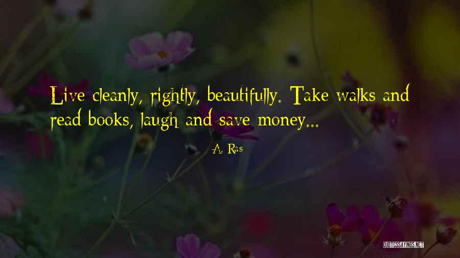 Save Money Quotes By A. Ras