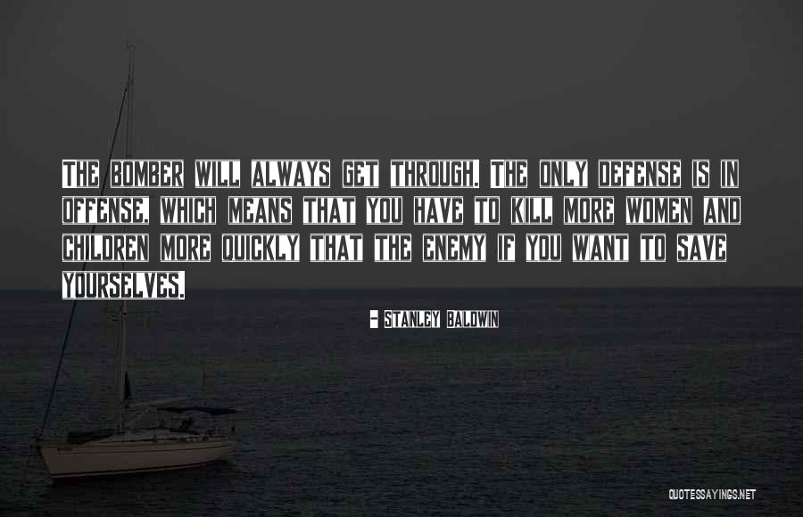 Save More Quotes By Stanley Baldwin Save More Quotes By Stanley Baldwin