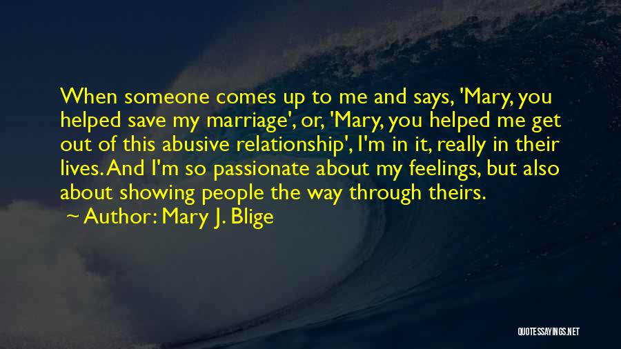 Save Our Relationship Quotes By Mary J. Blige