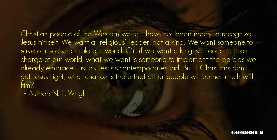 Save Our World Quotes By N. T. Wright