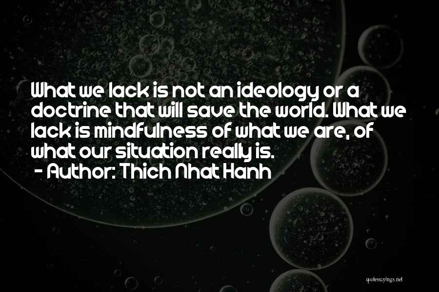 Save Our World Quotes By Thich Nhat Hanh