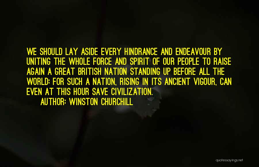 Save Our World Quotes By Winston Churchill