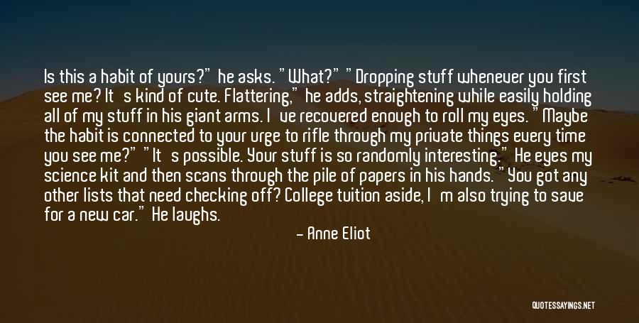 Save Papers Quotes By Anne Eliot