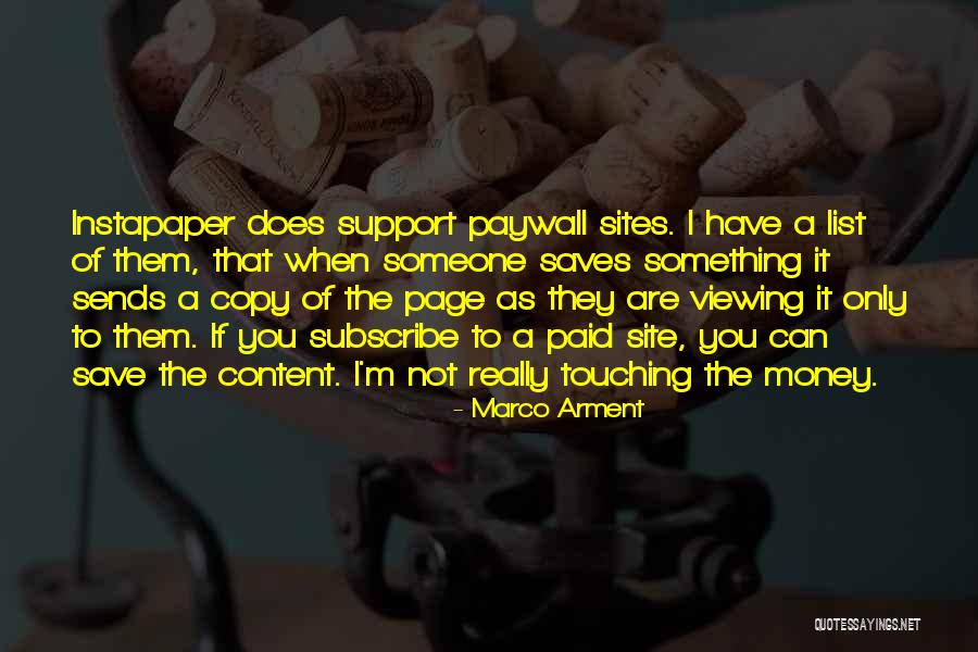 Save Someone Quotes By Marco Arment Save Someone Quotes By Marco Arment