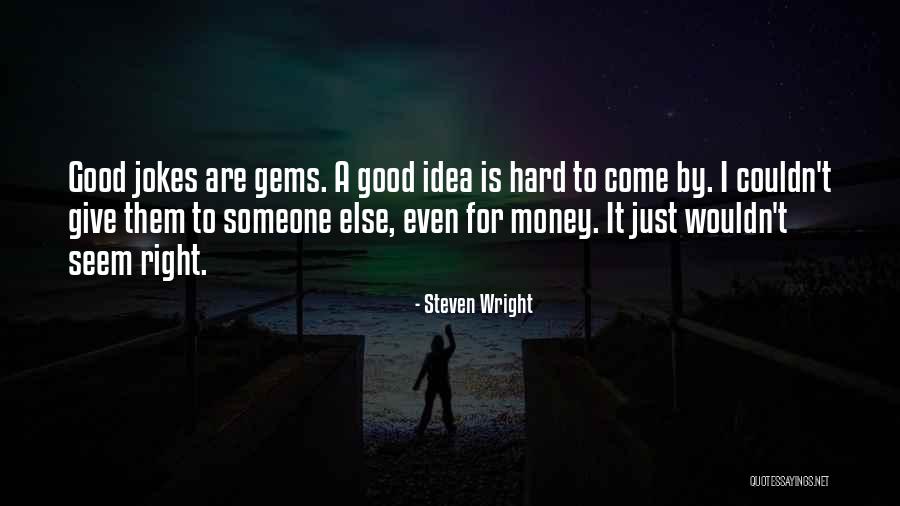 Save Sparrow Bird Quotes By Steven Wright Save Sparrow Bird Quotes By Steven Wright