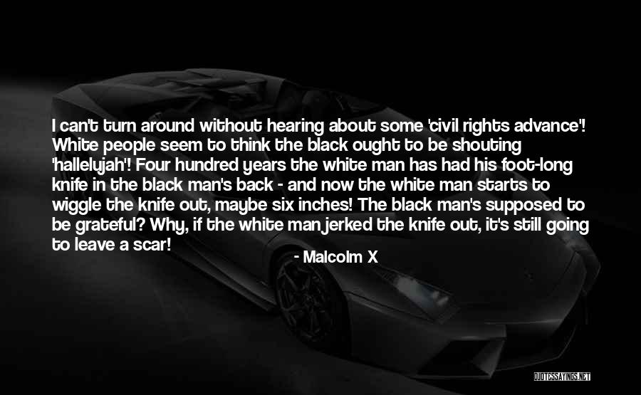 Save The Coral Reef Quotes By Malcolm X