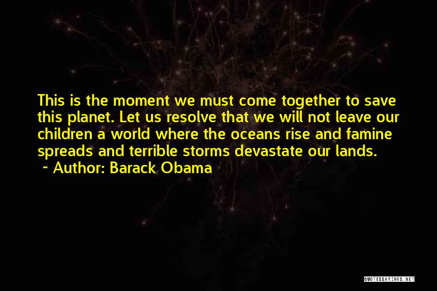Save The Oceans Quotes By Barack Obama