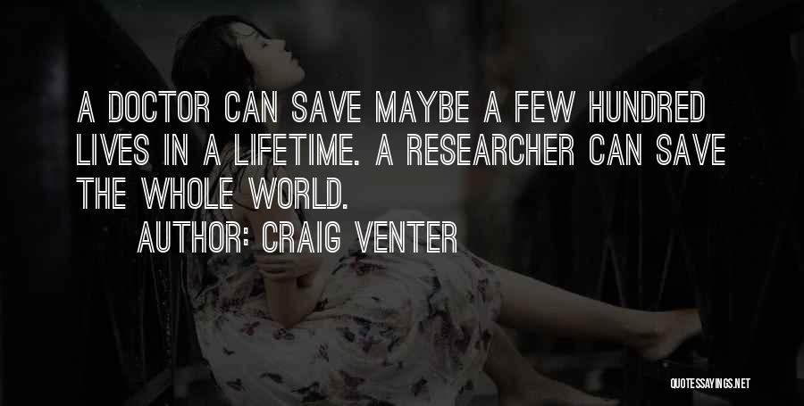 Save The World Quotes By Craig Venter