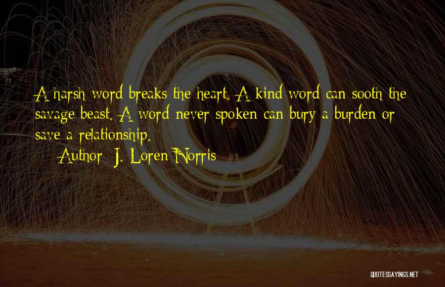 Save This Relationship Quotes By J. Loren Norris