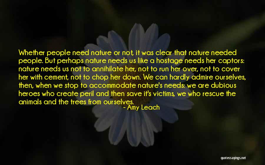 Save Trees Quotes By Amy Leach