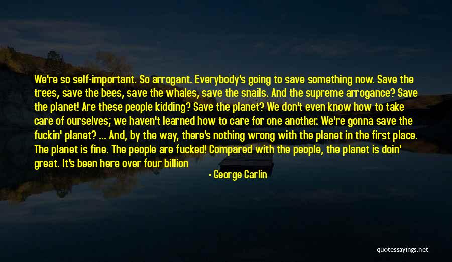 Save Trees Quotes By George Carlin