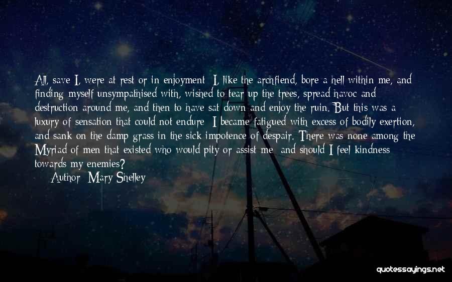 Save Trees Quotes By Mary Shelley