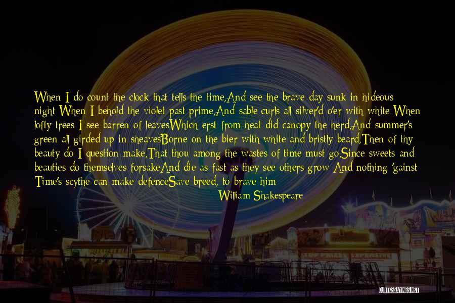 Save Trees Quotes By William Shakespeare Save Trees Quotes By William Shakespeare