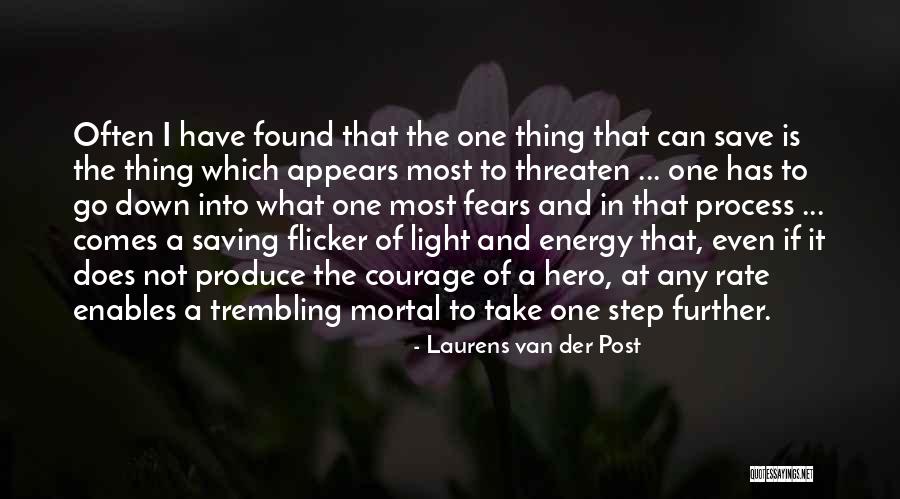Save Your Energy Quotes By Laurens Van Der Post Save Your Energy Quotes By Laurens Van Der Post