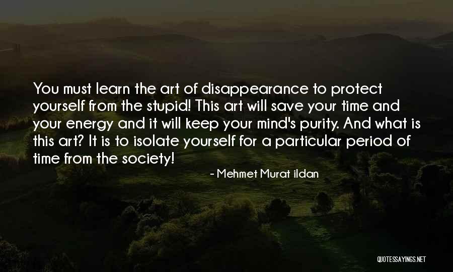 Save Your Energy Quotes By Mehmet Murat Ildan Save Your Energy Quotes By Mehmet Murat Ildan