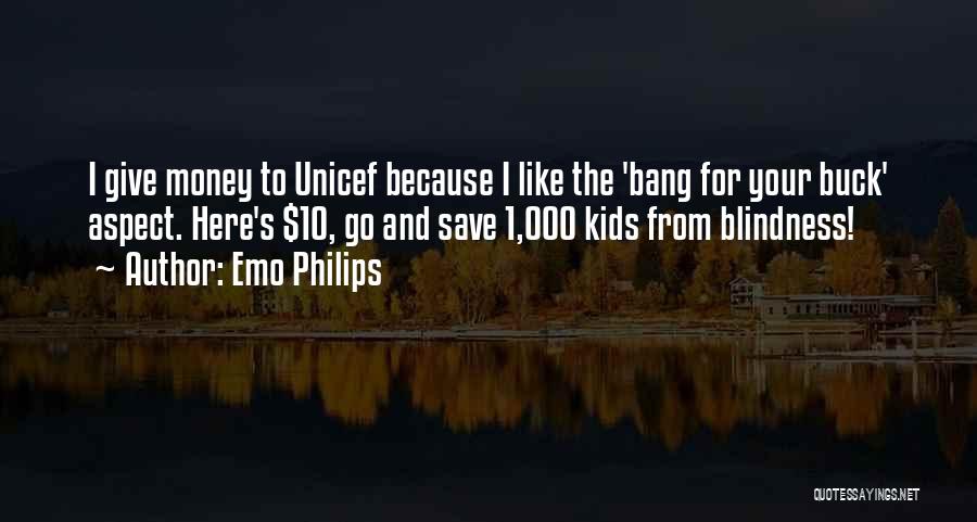 Save Your Money Quotes By Emo Philips