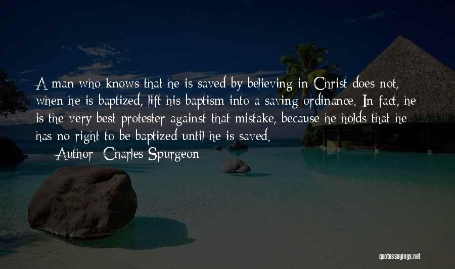 Saved By Christ Quotes By Charles Spurgeon