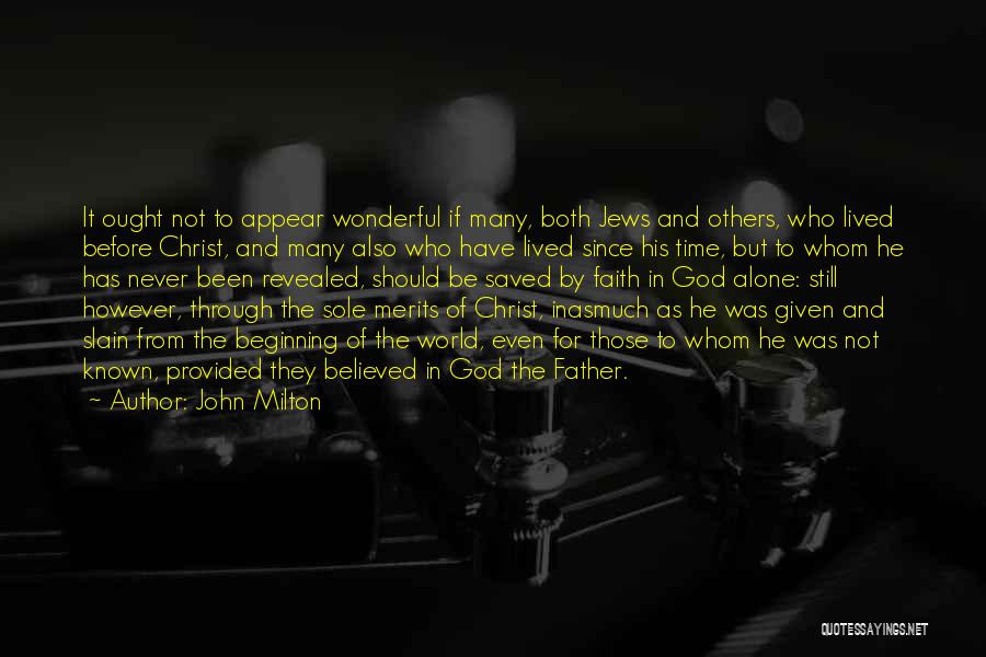 Saved By Christ Quotes By John Milton