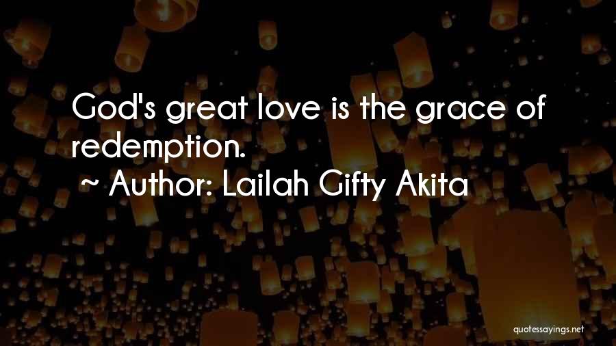 Saved By Christ Quotes By Lailah Gifty Akita