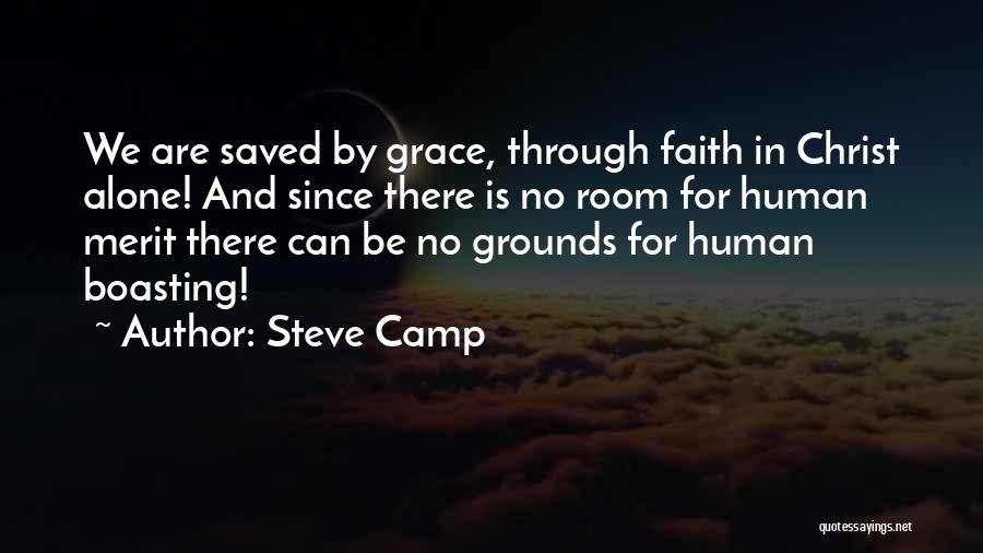 Saved By Christ Quotes By Steve Camp