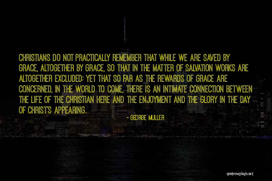 Saved By The Quotes By George Muller Saved By The Quotes By George Muller