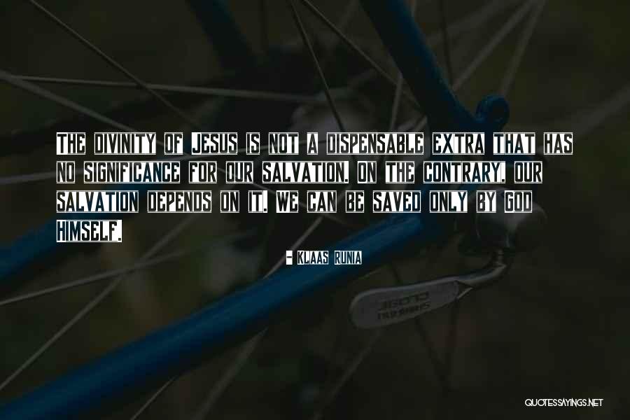Saved By The Quotes By Klaas Runia Saved By The Quotes By Klaas Runia
