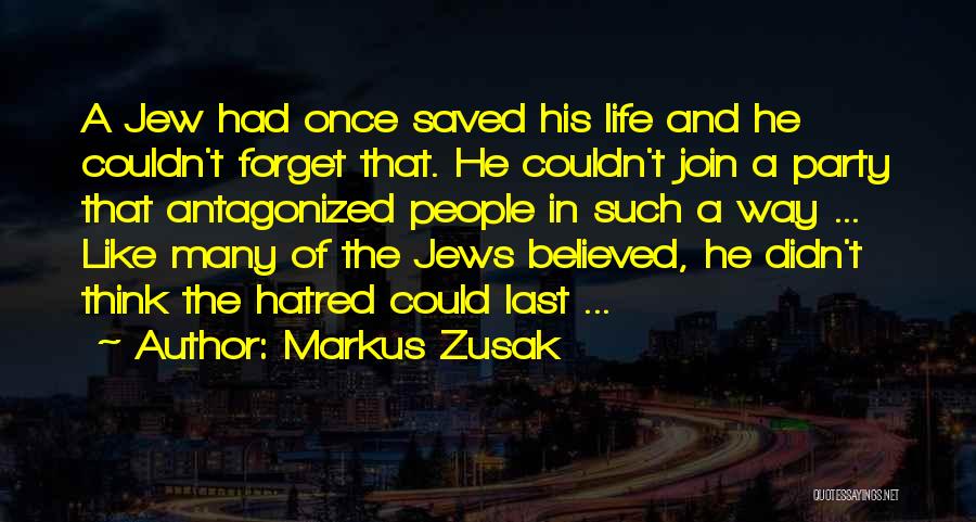 Saved Life Quotes By Markus Zusak