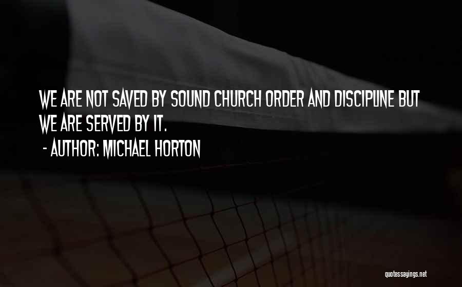 Saved Quotes By Michael Horton