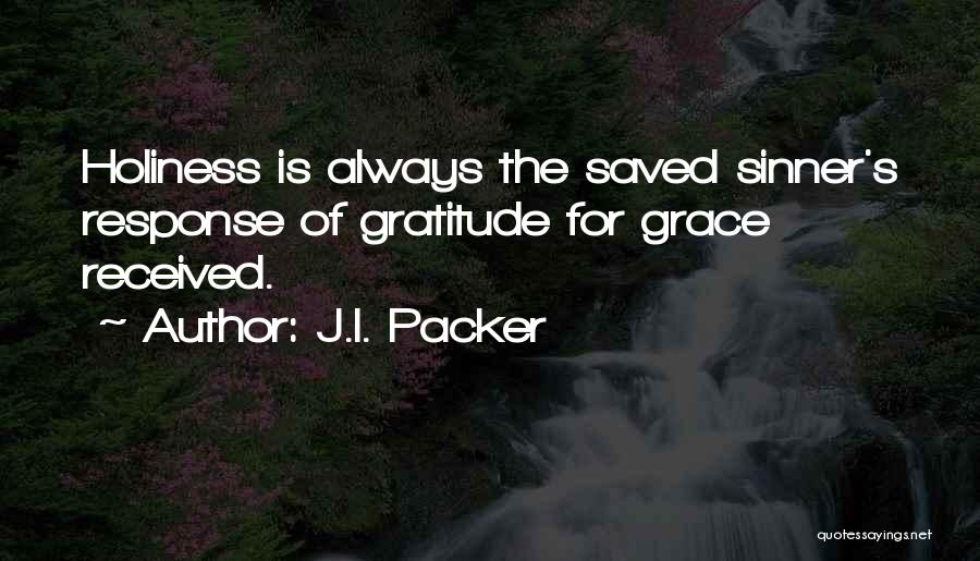 Saved Sinner Quotes By J.I. Packer