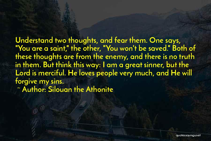 Saved Sinner Quotes By Silouan The Athonite