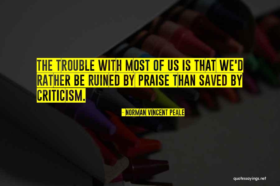 Saved Us Quotes By Norman Vincent Peale Saved Us Quotes By Norman Vincent Peale