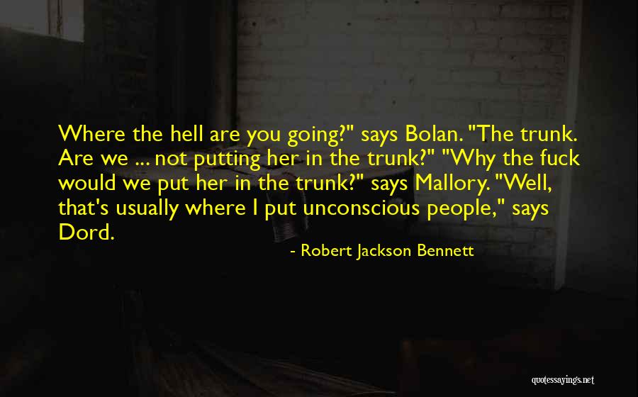 Savegnago Matao Quotes By Robert Jackson Bennett Savegnago Matao Quotes By Robert Jackson Bennett