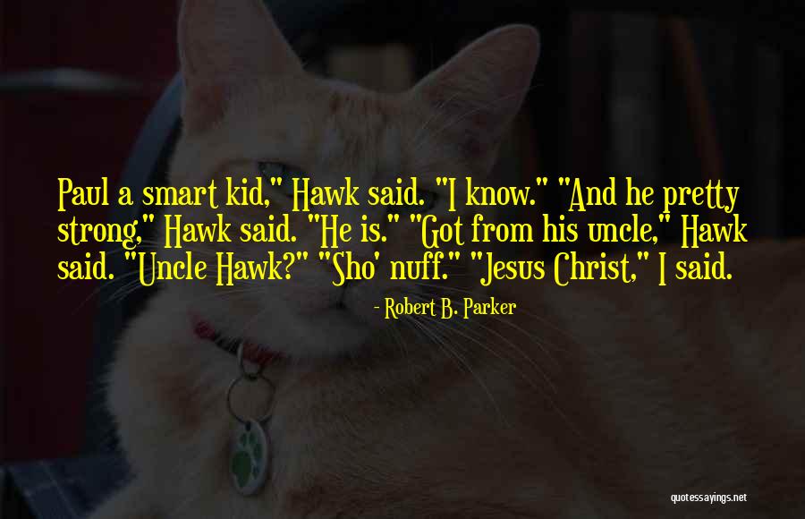 Saveliy Kramarov Quotes By Robert B. Parker Saveliy Kramarov Quotes By Robert B. Parker