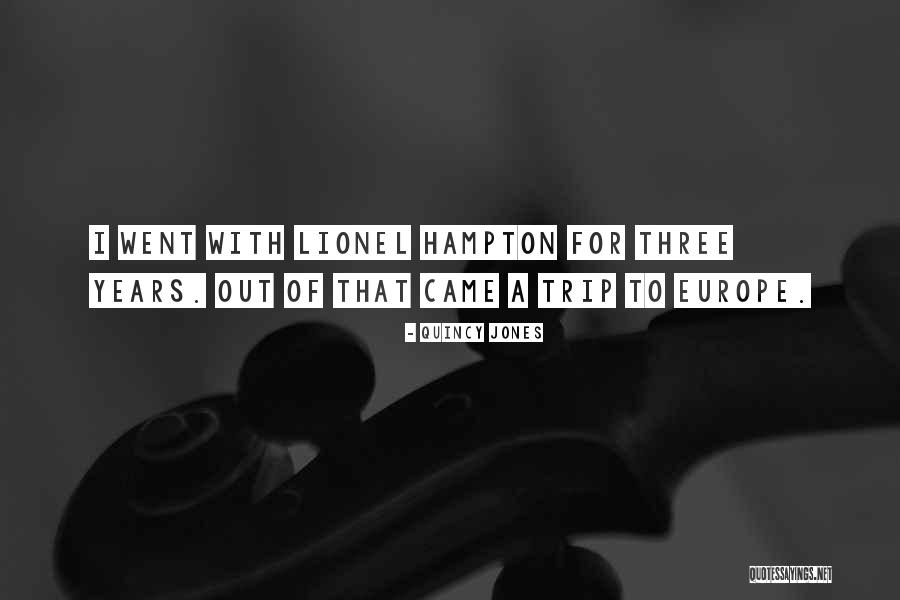 Savelkouls Quotes By Quincy Jones Savelkouls Quotes By Quincy Jones
