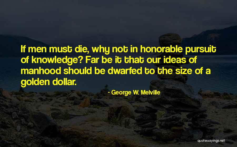 Savella Gacha Quotes By George W. Melville Savella Gacha Quotes By George W. Melville