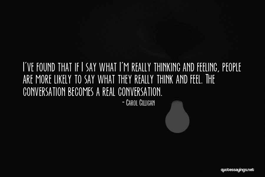 Savelovegive Quotes By Carol Gilligan Savelovegive Quotes By Carol Gilligan
