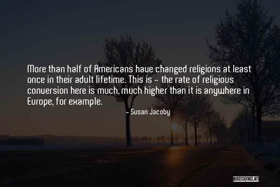 Saveloy Hoy Quotes By Susan Jacoby Saveloy Hoy Quotes By Susan Jacoby