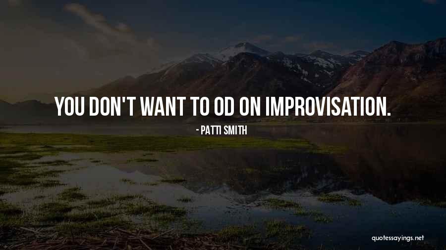 Saveloy Recipe Quotes By Patti Smith Saveloy Recipe Quotes By Patti Smith