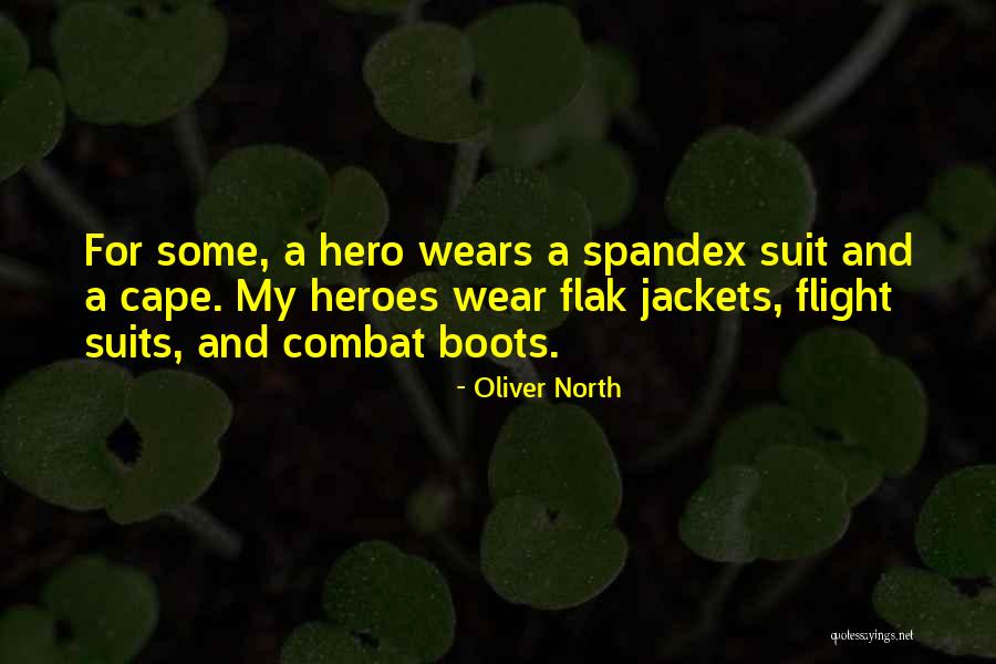 Saverinos Quotes By Oliver North Saverinos Quotes By Oliver North