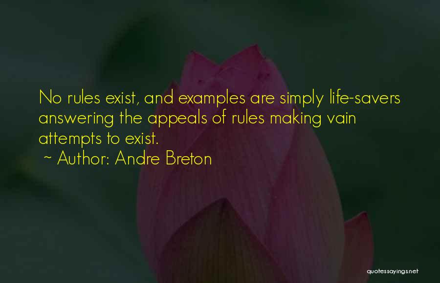 Savers Quotes By Andre Breton