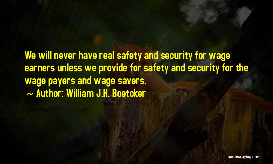 Savers Quotes By William J.H. Boetcker