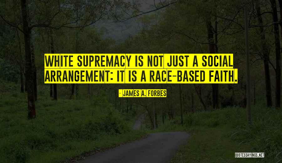 Savescumming Quotes By James A. Forbes