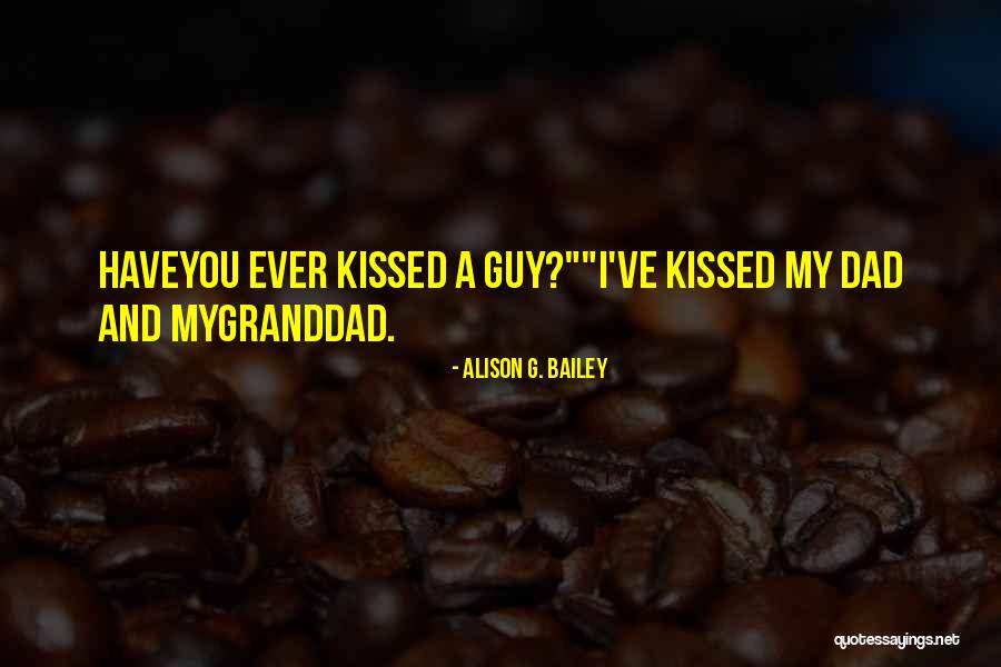 Saveth Quotes By Alison G. Bailey Saveth Quotes By Alison G. Bailey