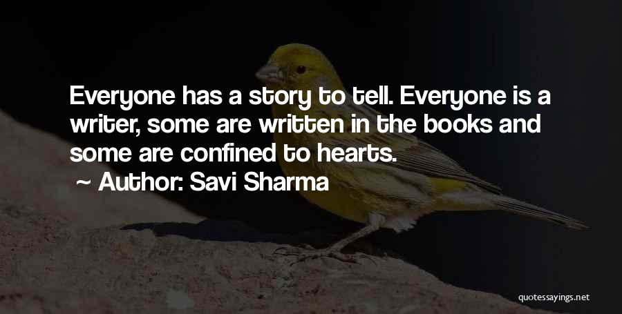 Savi Sharma Quotes 1690516