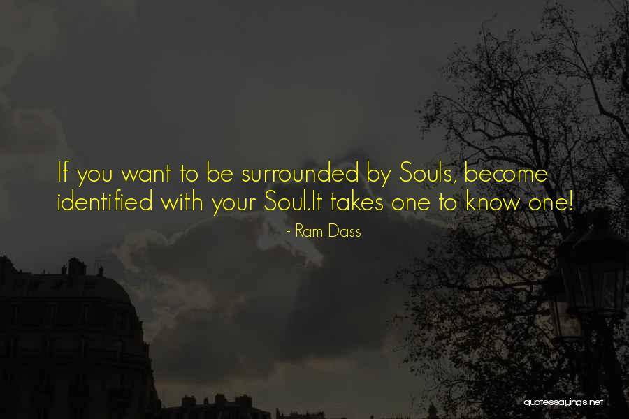 Saviance Quotes By Ram Dass Saviance Quotes By Ram Dass