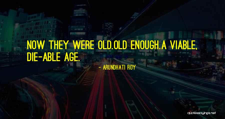 Savica Quotes By Arundhati Roy Savica Quotes By Arundhati Roy