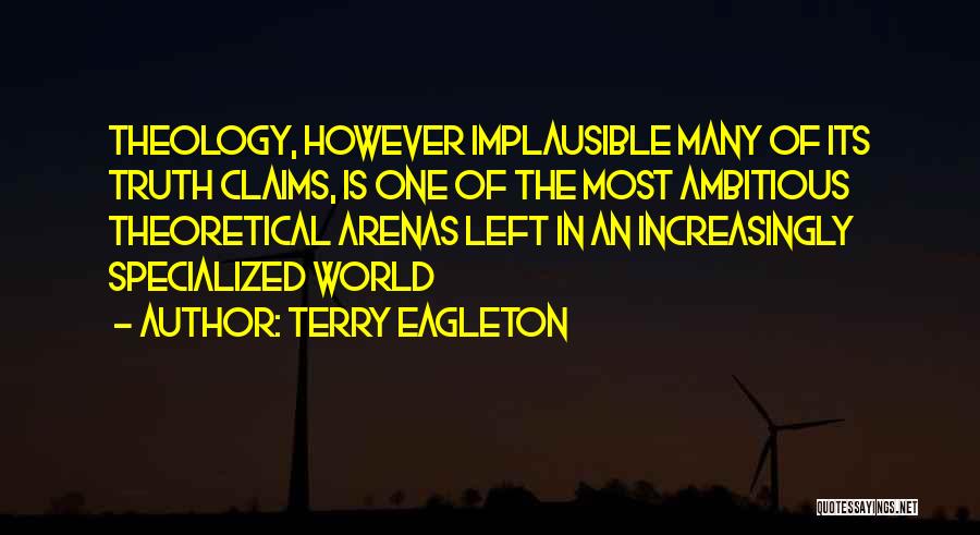 Savickas Theory Quotes By Terry Eagleton